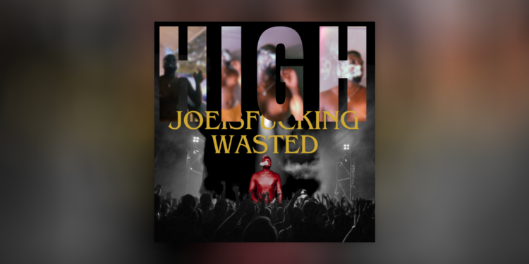 Joeisfuckingwasted