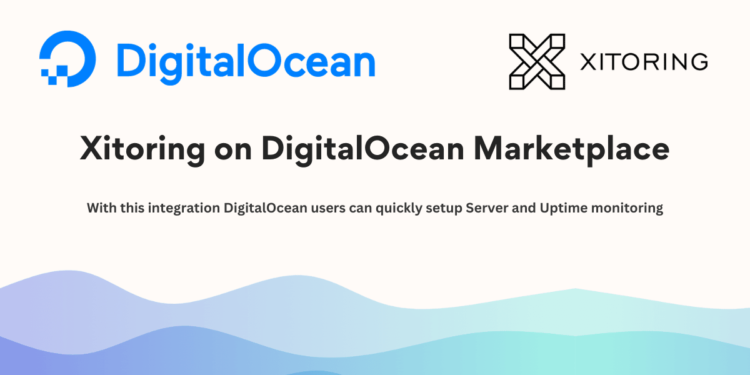 xitoring and digital ocean integration released